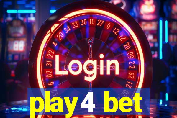 play4 bet